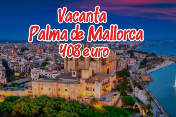 Vacanță în Palma de Mallorc