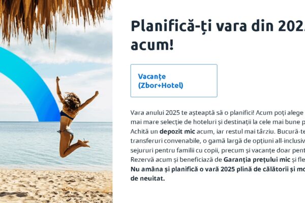 Oferte de vacanta pentru vara 2025