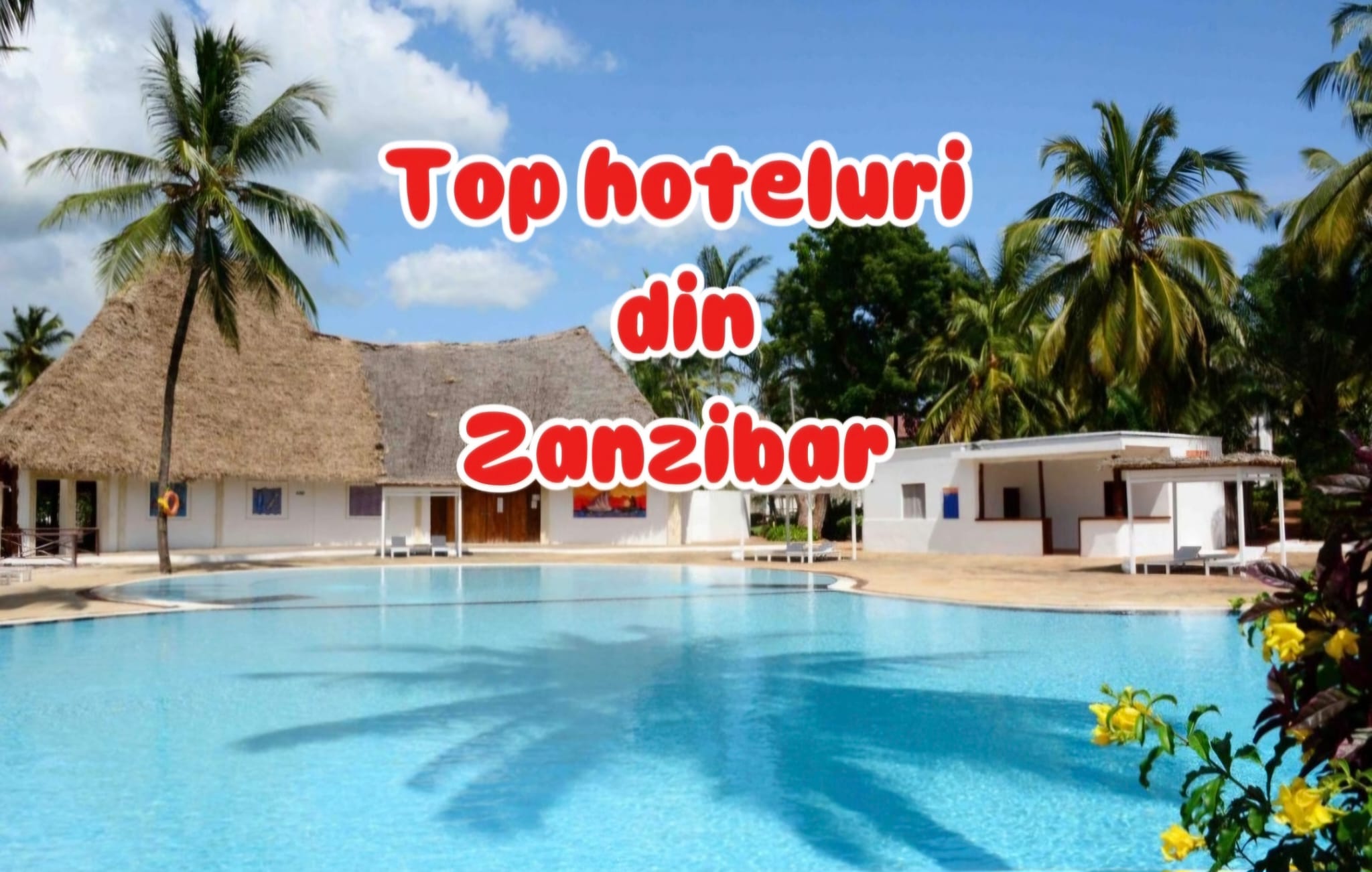 top hoteluri din Zanzibar