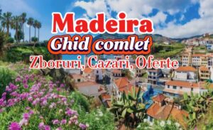 Vacanță în Madeira