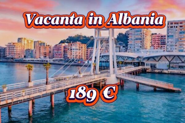 Vacanta in Albania
