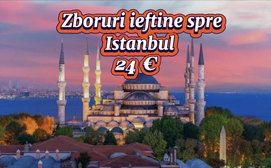 bilete de avion spre Istanbul