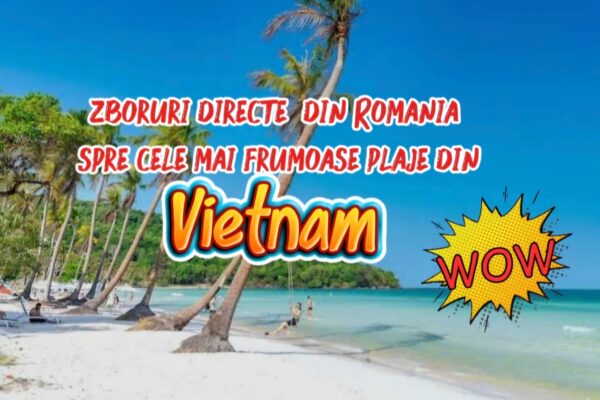 Zboruri directe București – Phu Quoc, Vietnam