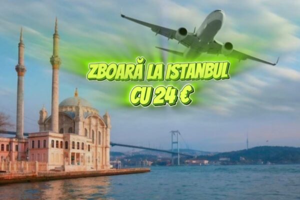 Bilete de avion cu preț redus spre Istanbul