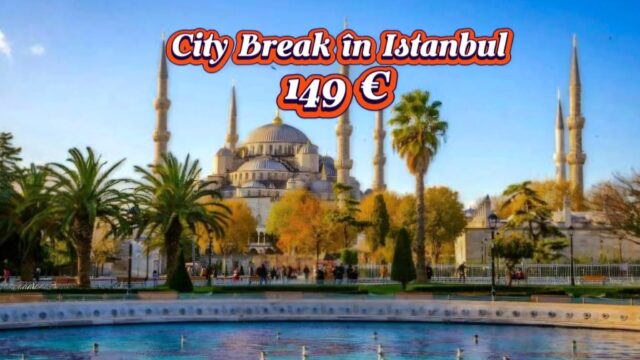 City Break în Istanbul