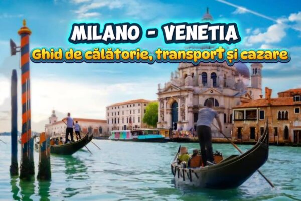 Milano Veneția ghid de călătorie