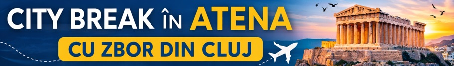 city break atena cu zbor din cluj